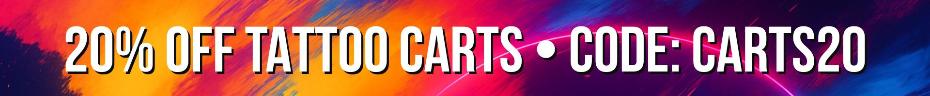 20% OFF TATTOO CARTS - CODE CARTS20