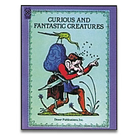 Curious and Fantastic Creatures
